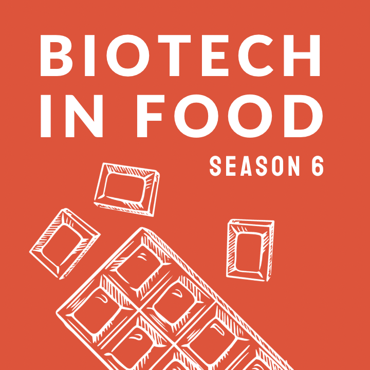 Red to Green season 6, Biotech in Food 